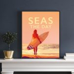 Seas the Day Sea Quote Poster Surf Surfing Surfer Sunset Wales Poster Print West Seaside Welsh Posters Travel Railway